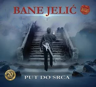 Bane Jelić : “Put do srca ” (Od srčano realnog do ognjeno nadrealnog)