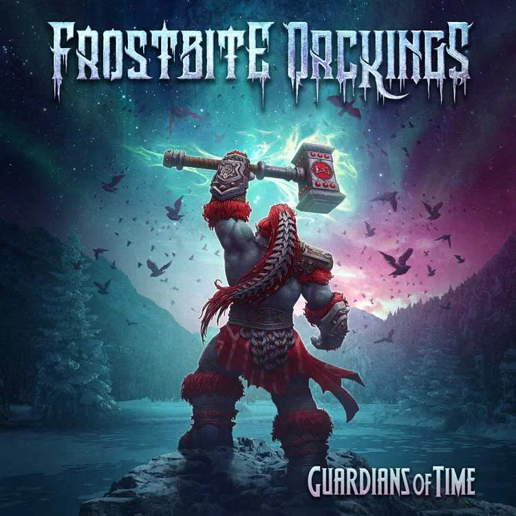 FROSTBITE ORCKINGS – Guardians Of Time