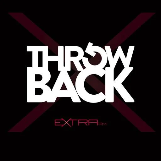Extra FM Throwback