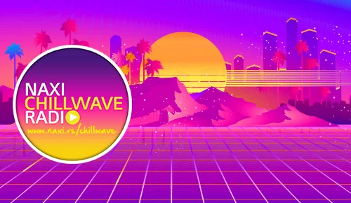 Naxi ChillWave